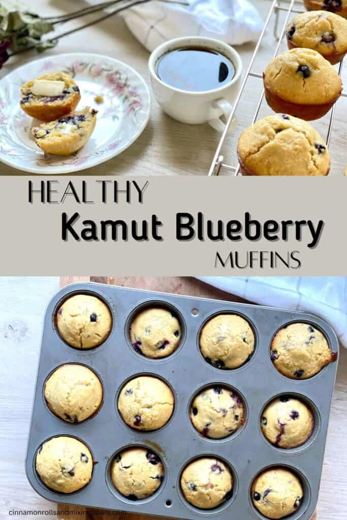 pin 1 for kamut blueberry muffins