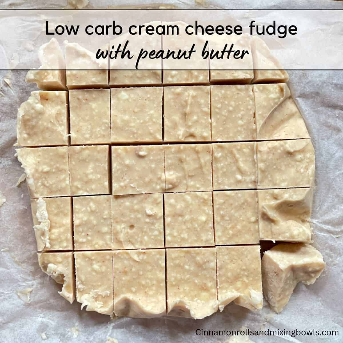 Low carb cream cheese fudge with peanut butter