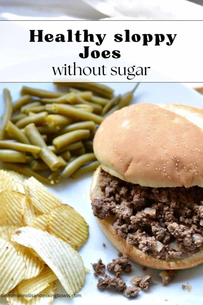 Healthy sloppy Joes without sugar pin graphic