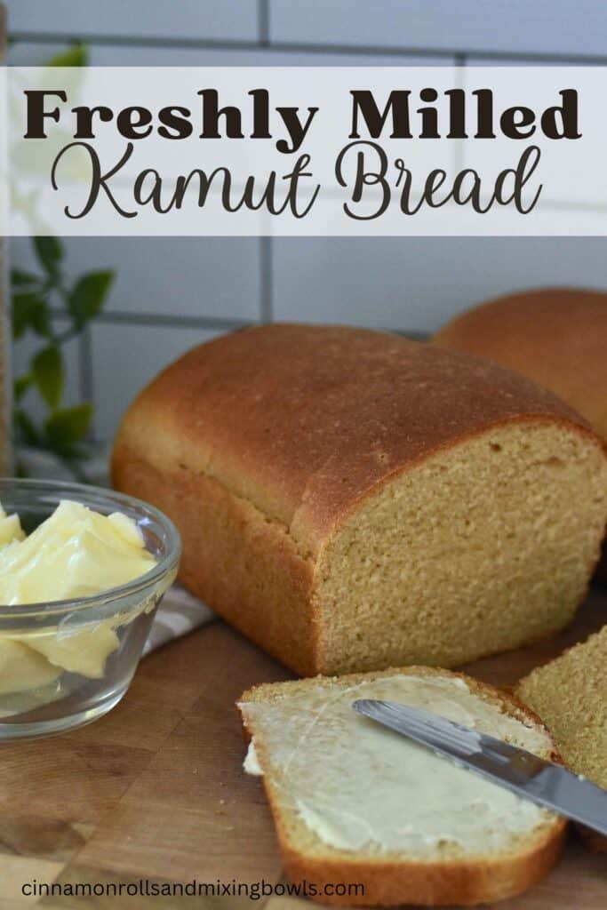 pin for freshly milled kamut bread 